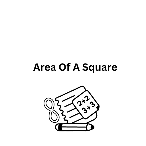 Area Of A Square